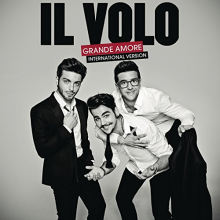 Il Volo - Grande amore