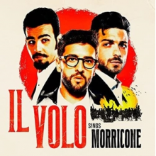 Il Volo - IL VOLO SINGS MORRICONE