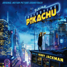 Jackman, Henry - Pokémon Detective Pikachu (Original Motion Picture Soundtrack)