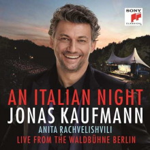 Kaufmann, Jonas - An Italian Night - Live from the Waldbühne Berlin