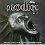 Prodigy - Music For the Jilted Gene