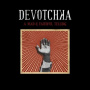 Devotchka - A Mad and Faithful Tellin