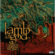 Lamb of God - Ashes of the Wake (20th Anniversary Edition)