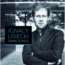 Lisiecki, Ignacy - Swan Songs