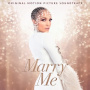 Lopez, Jennifer & Maluma - Marry Me (Original Motion Picture Soundtrack)