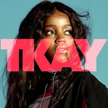 Maidza, Tkay - TKAY
