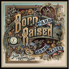 Mayer, John - Born and Raised