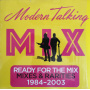 Modern Talking - Modern Talking: Ready For The Mix