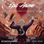 NDR Radiophilharmonie & Michael England - Epic Anime
