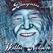 Nelson, Willie - Bluegrass