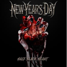 New Years Day - Half Black Heart