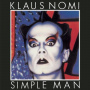 Nomi, Klaus - Simple Man