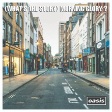 Oasis - (What's The Story) Morning Glory? (30th Anniversary Edition)