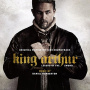 Pemberton, Daniel - King Arthur: Legend of the Sword (Original Motion Picture Soundtrack)