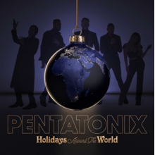 Pentatonix - Holidays Around the World