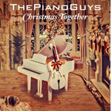 Piano Guys, The - Christmas Together