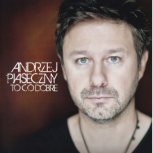 Piaseczny, Andrzej - To Co Dobre