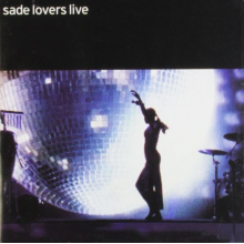 Sade - Lovers Live