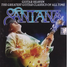 Santana - Guitar Heaven: The Greatest Guitar Classics Of All Time