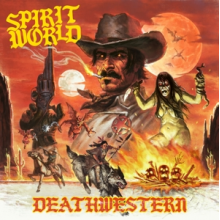 SpiritWorld - DEATHWESTERN