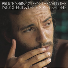 Springsteen, Bruce - The Wild, The Innocent And The E Street Shuffle