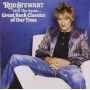 Stewart, Rod - Still The Same... Great Rock Classics Of Our Time