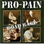 Pro-Pain - Road Rage