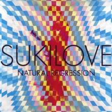 Sukilove - Natural Regression