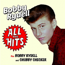 Rydell, Bobby - All the Hits/Bobby Rydell and Chubby Checker