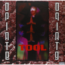 TOOL - Opiate
