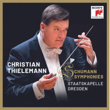 Thielemann, Christian & Staatskapelle Dresden - Schumann: Symphonies