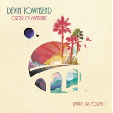 Townsend, Devin - Order Of Magnitude - Empath Live Volume 1