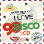 Various - Marek Sierocki Przedstawia: I Love 90's Disco