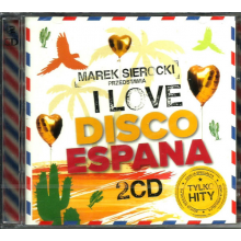 Various - Marek Sierocki Przedstawia: I Love Disco Espana