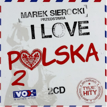 Various - Marek Sierocki Przedstawia: I Love Polska 2