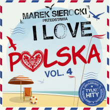 Various - Marek Sierocki Przedstawia: I Love Polska vol. 4