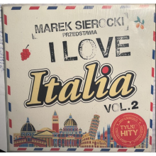 Various - Marek Sierocki Przedstawia: I love Italia vol. 2