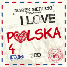 Various - Marek Sierocki Przedstawia: I love Polska 4