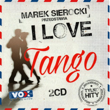 Various - Marek Sierocki Przedstawia: I love Tango