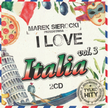 Various - Marek Sierocki przedstawia: I Love Italia 3
