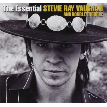 Vaughan, Stevie Ray & Double Trouble - The Essential Stevie Ray Vaughan And Double Trouble
