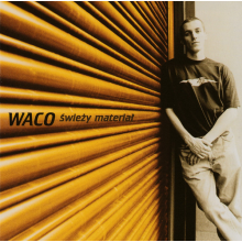 WACO - Swiezy material