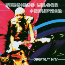 Wilson, Precious & Eruption - Greatest Hits