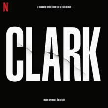 Åkerfeldt, Mikael - Clark (Soundtrack From The Netflix Series)