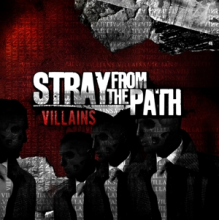Stray From the Path - Villains