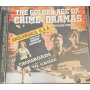 Sukman, Harry & Barry Gray - The Golden Age of Crime Dramas Vol. 1: Underworld, U.S.A./Crossroads To Crime