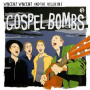 Vincent Vincent&Villans - Gospel Bombs