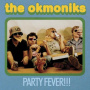 Okmoniks - Party Fever