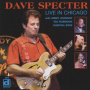 Specter, Dave & Lenny Lynn - Live In Chicago
