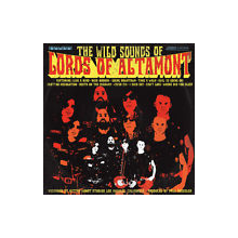 Lords of Altamont - Wild Sounds of